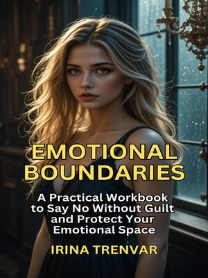 cover image of Emotional Boundaries